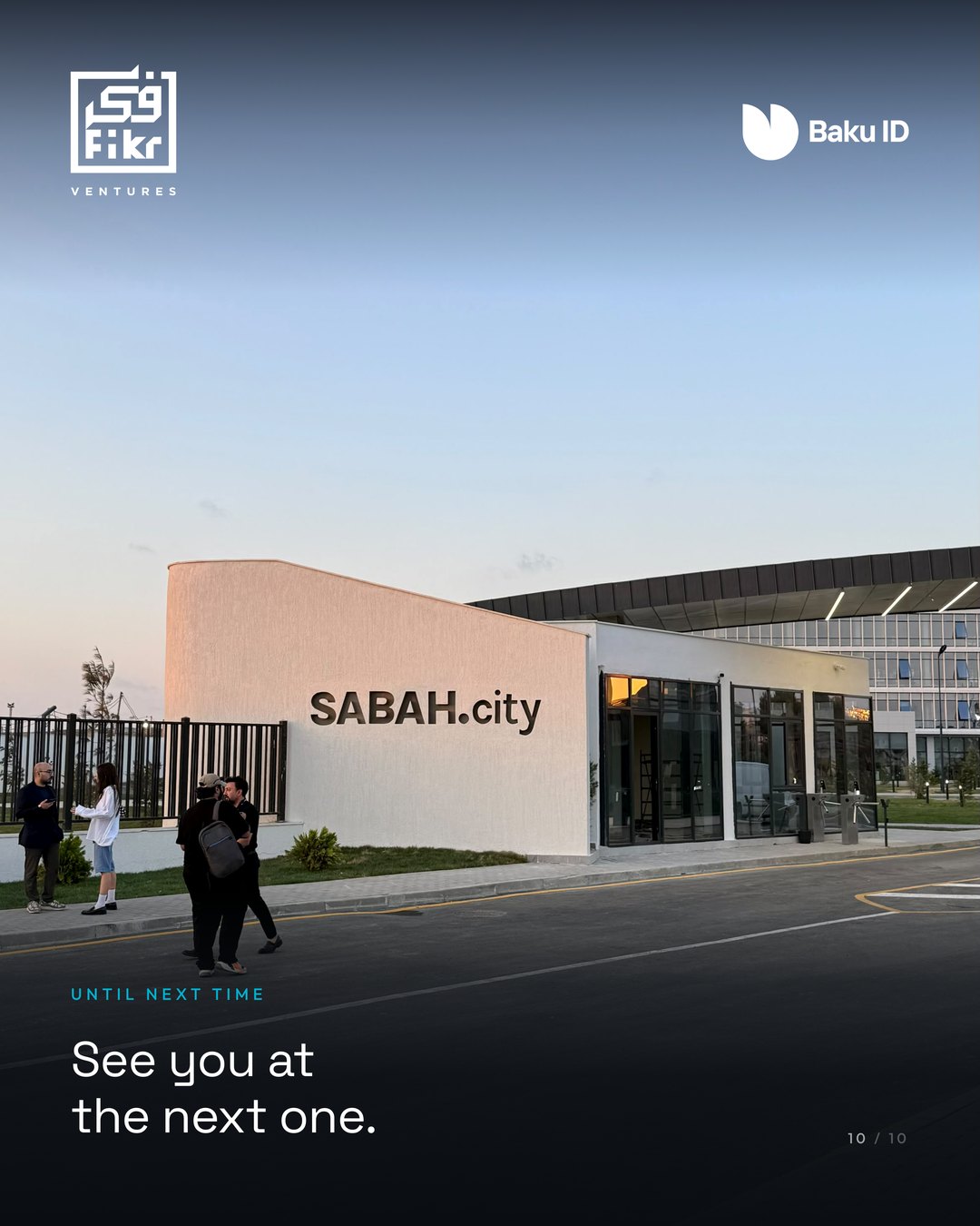 See you at the next one — Two Days in Baku